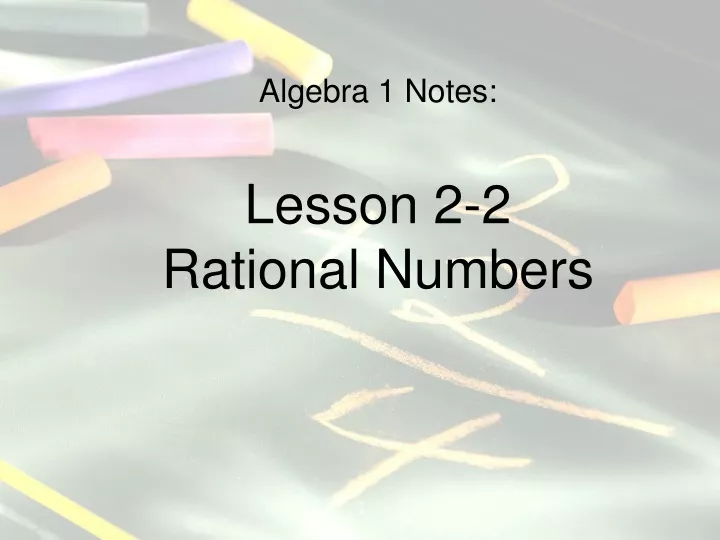 algebra 1 notes lesson 2 2 rational numbers