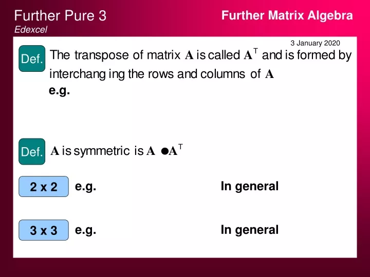 further matrix algebra