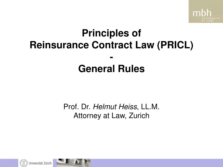 principles of reinsurance contract law pricl