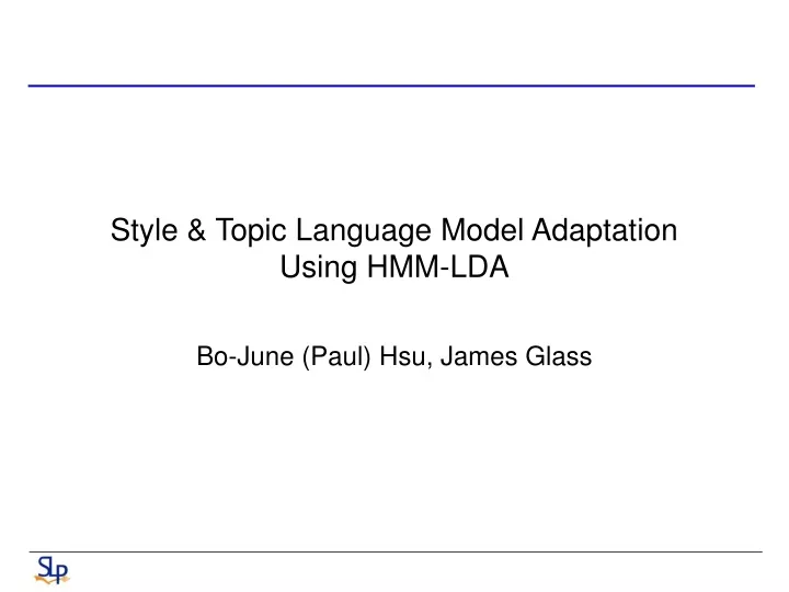 style topic language model adaptation using hmm lda