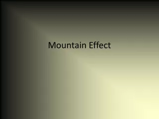 Mountain Effect