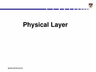 Physical Layer