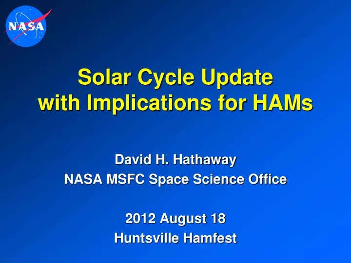 solar cycle update with implications for hams