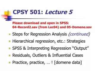 CPSY 501:  Lecture 5