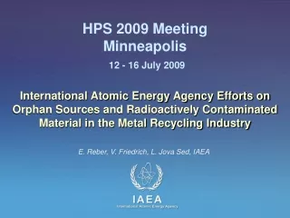 HPS 2009 Meeting Minneapolis  12 - 16 July 2009