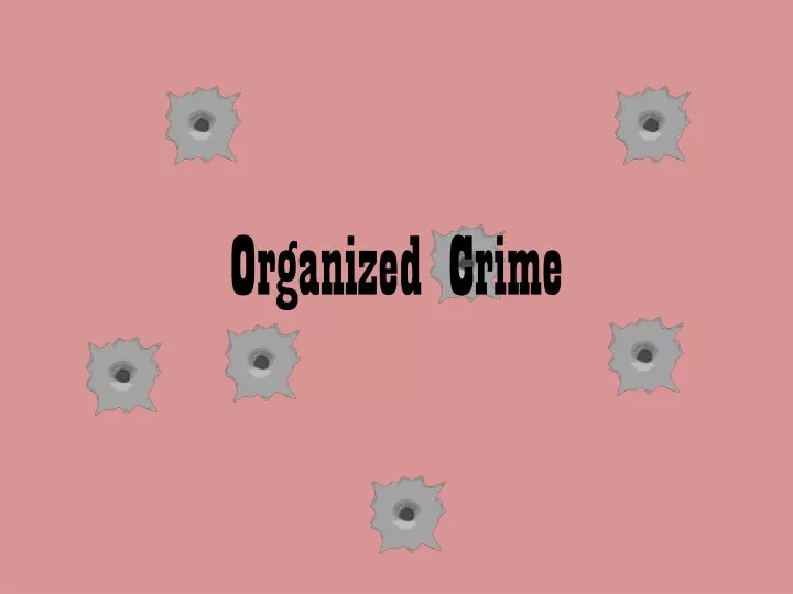 organized crime