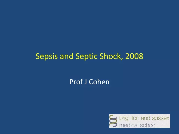 sepsis and septic shock 2008