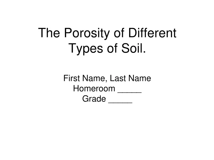 the porosity of different types of soil