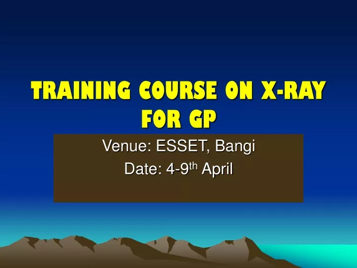training course on x ray for gp