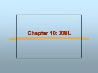 Chapter 10: XML