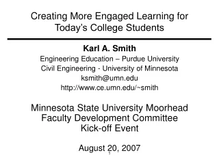 Creating More Engaged Learning for Today’s College Students