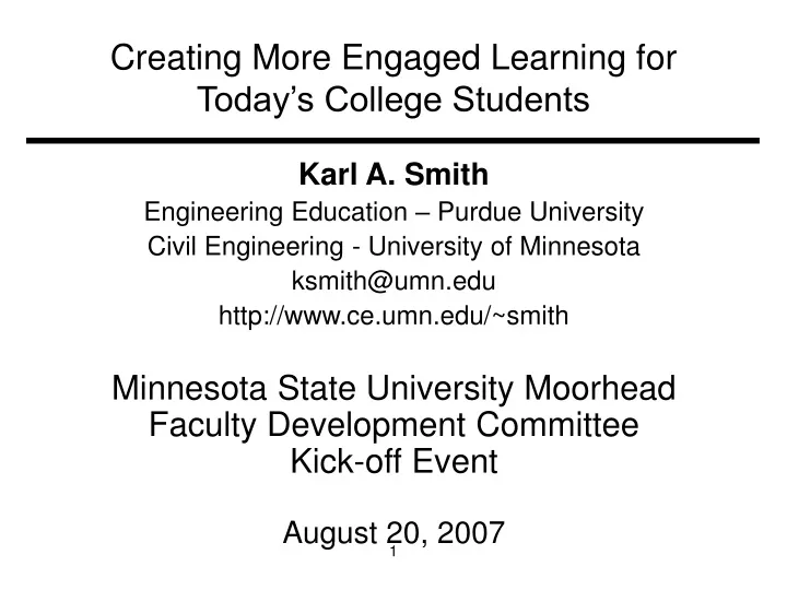 creating more engaged learning for today s college students