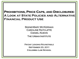 Prohibitions, Price Caps, and Disclosures: