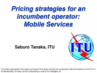 Pricing strategies for an incumbent operator: Mobile Services