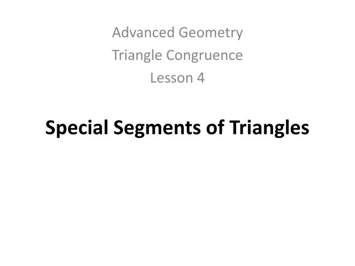 special segments of triangles