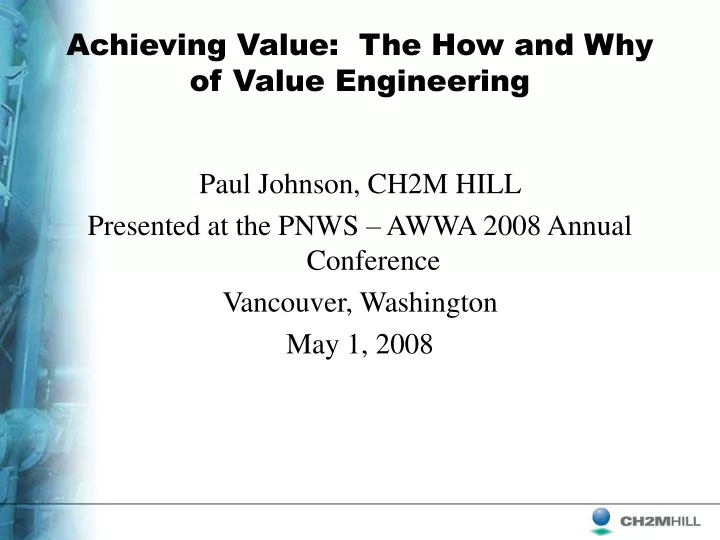 achieving value the how and why of value engineering