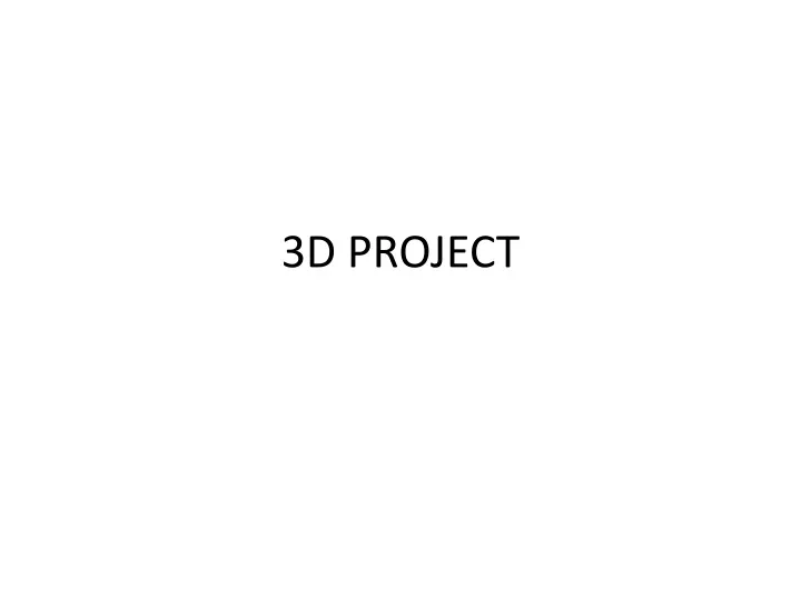 3d project