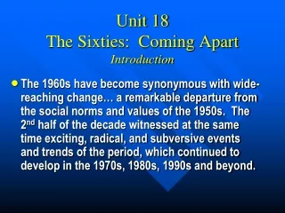 Unit 18 The Sixties:  Coming Apart Introduction