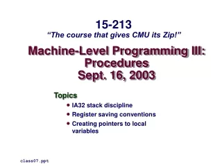 Machine-Level Programming III: Procedures Sept. 16, 2003