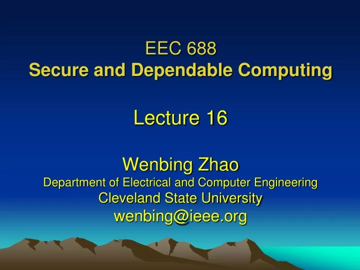 eec 688 secure and dependable computing