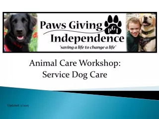 Animal Care Workshop: Service Dog Care Updated: 5/2017