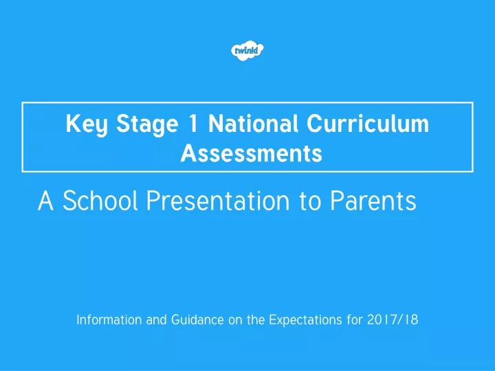 key stage 1 national curriculum assessments