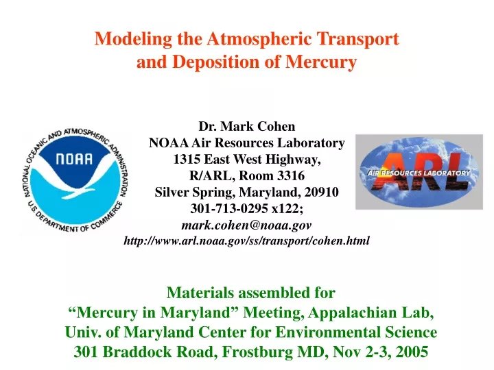 modeling the atmospheric transport and deposition of mercury
