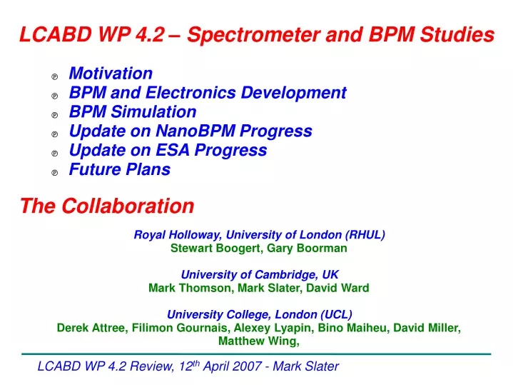 lcabd wp 4 2 spectrometer and bpm studies