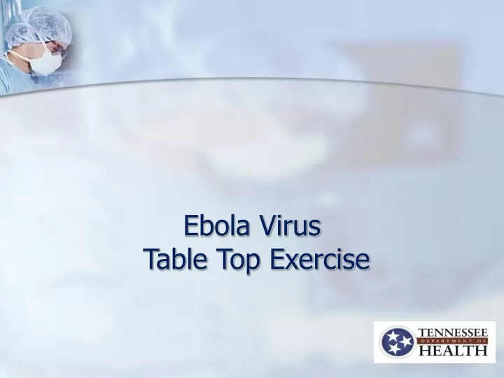 ebola virus table top exercise