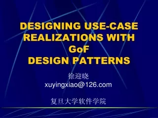 DESIGNING USE-CASE REALIZATIONS WITH GoF DESIGN PATTERNS