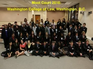 Moot Court 2010: Washington College of Law, Washington, D.C.