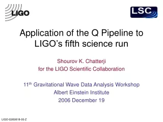 Application of the Q Pipeline to LIGO’s fifth science run