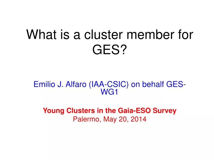 what is a cluster member for ges