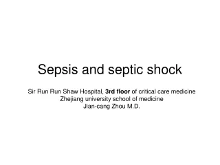 Sepsis and septic shock