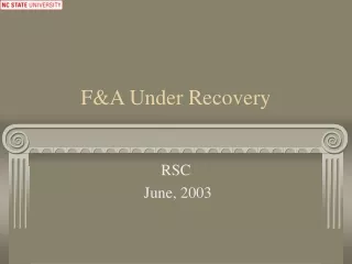 F&amp;A Under Recovery