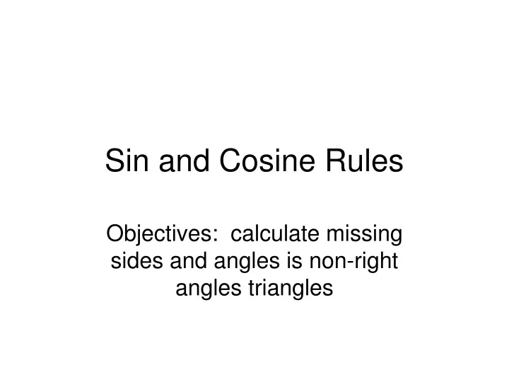 sin and cosine rules