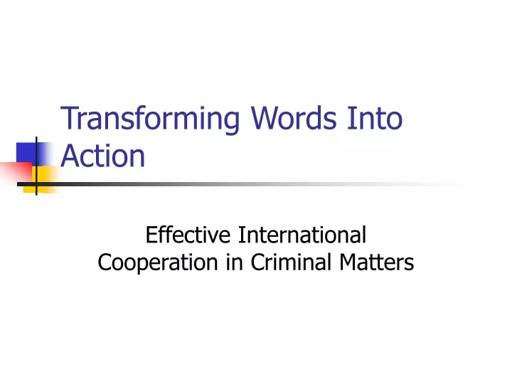 transforming words into action