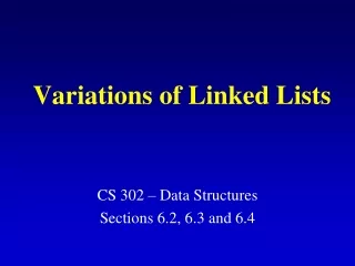 Variations of Linked Lists