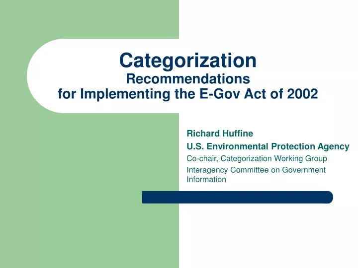 categorization recommendations for implementing the e gov act of 2002