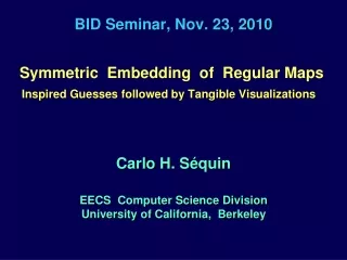BID Seminar, Nov. 23, 2010