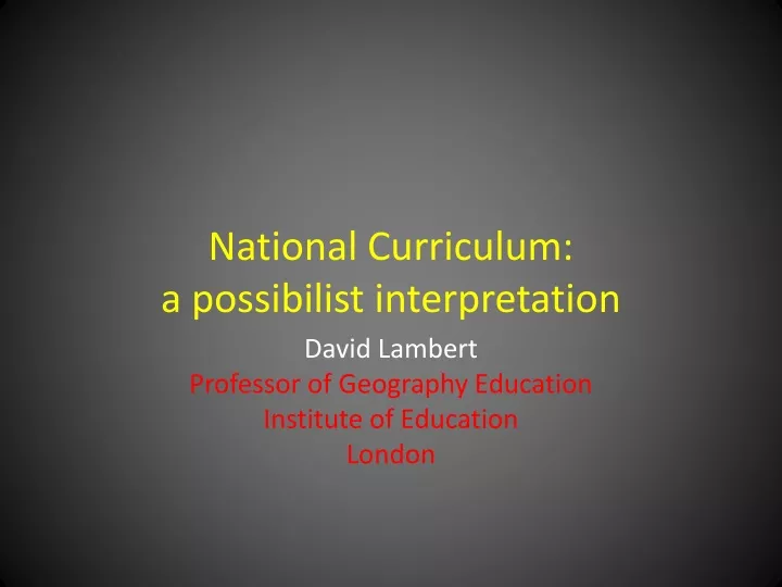 national curriculum a possibilist interpretation