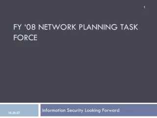 Fy ‘08 NETWORK PLANNING TASK FORCE