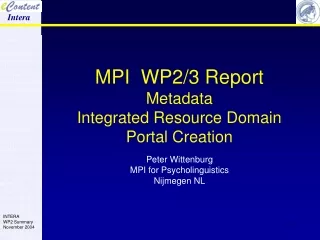 MPI  WP2/3 Report Metadata  Integrated Resource Domain  Portal Creation
