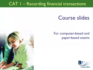 CAT 1 – Recording financial transactions