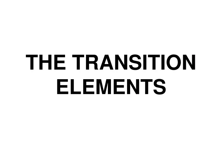 the transition elements