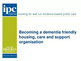 Becoming a dementia friendly housing, care and support organisation