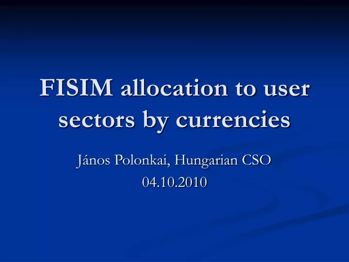 fisim allocation to user sectors by currencies