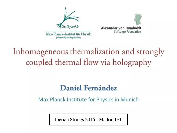 inhomogeneous thermalization and strongly coupled thermal flow via holography