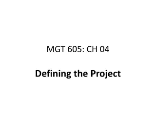 MGT 605: CH 04