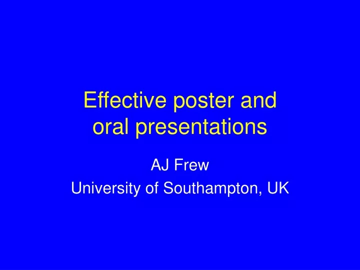 effective poster and oral presentations